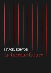 La terreur future