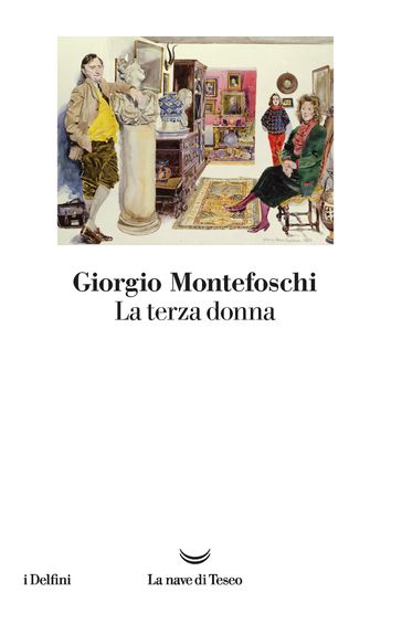 La terza donna - Giorgio Montefoschi