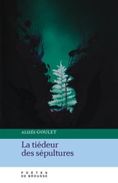 La tiedeur des sepultures