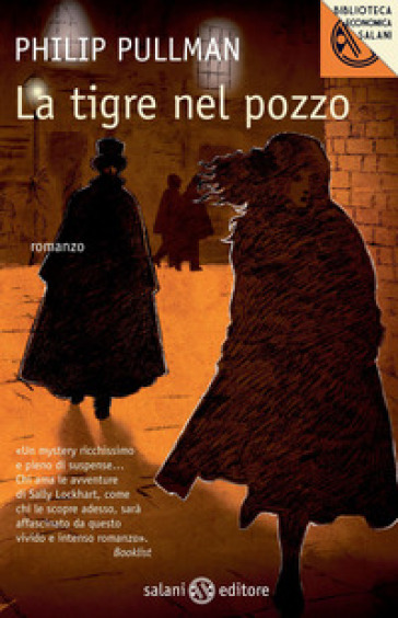 La tigre nel pozzo - Philip Pullman