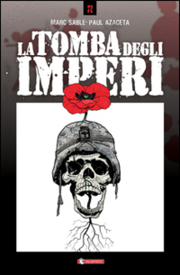 La tomba degli imperi - Marc Sable - Paul Azaceta