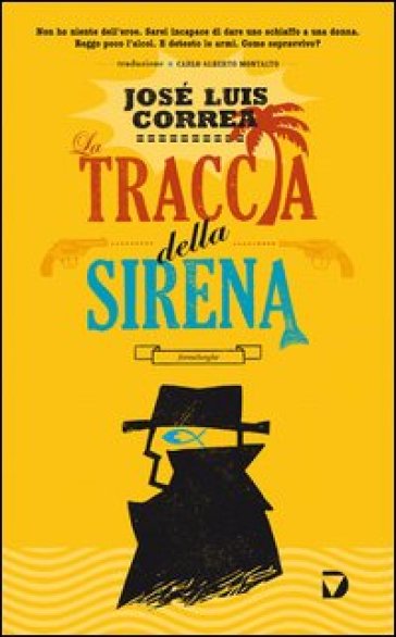 La traccia della sirena - José Luis Correa