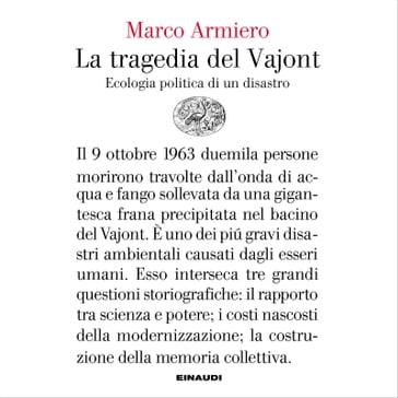 La tragedia del Vajont - Marco Armiero