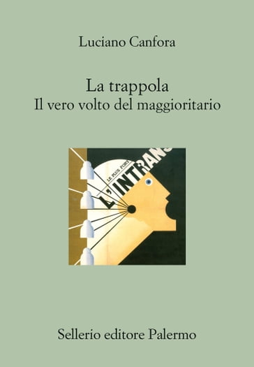 La trappola - Luciano Canfora