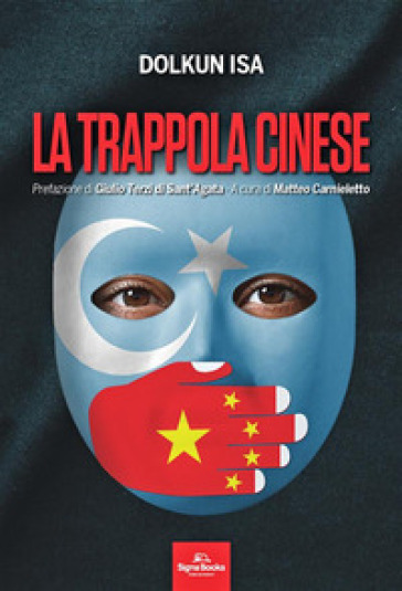 La trappola cinese - Dolkun Isa