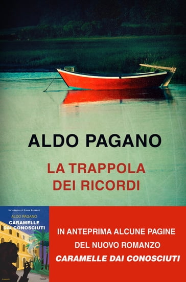 La trappola dei ricordi - Aldo Pagano