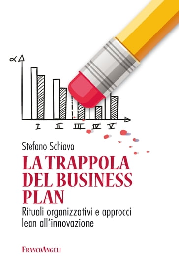 La trappola del business plan - Stefano Schiavo