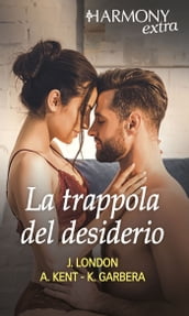 La trappola del desiderio