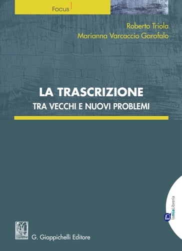 La trascrizione - Marianna Varcaccio Garofalo - Roberto Triola