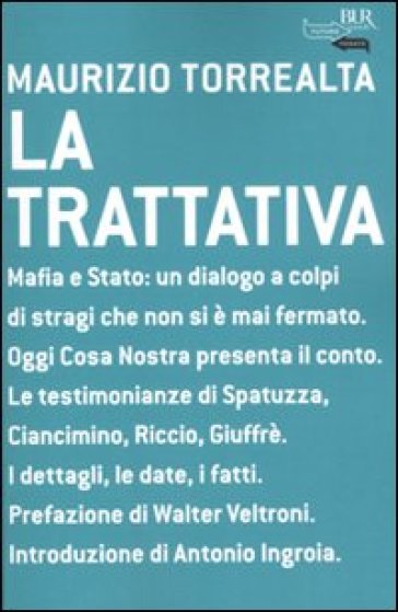 La trattativa - Maurizio Torrealta