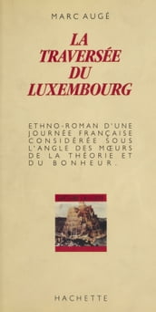La traversée du Luxembourg (2)