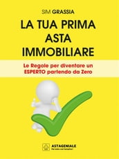 La tua prima asta immobiliare