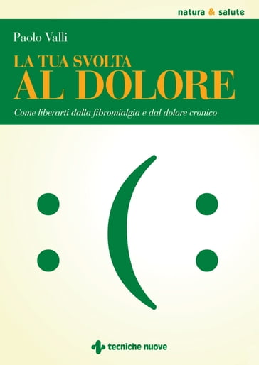 La tua svolta al dolore - Paolo Valli