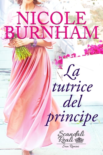 La tutrice del principe - Nicole Burnham