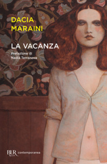 La vacanza - Dacia Maraini