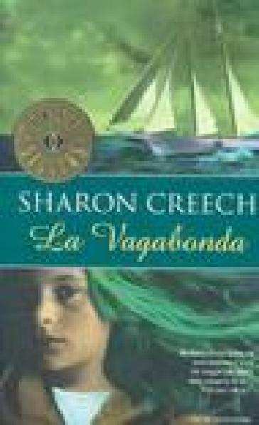 La vagabonda - Sharon Creech