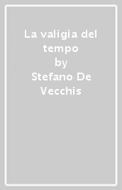 La valigia del tempo