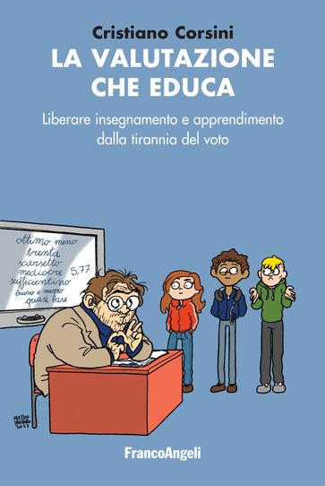 La valutazione che educa - Cristiano Corsini