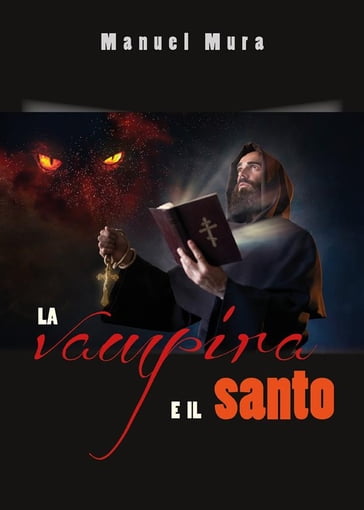 La vampira e il santo - Manuel Mura