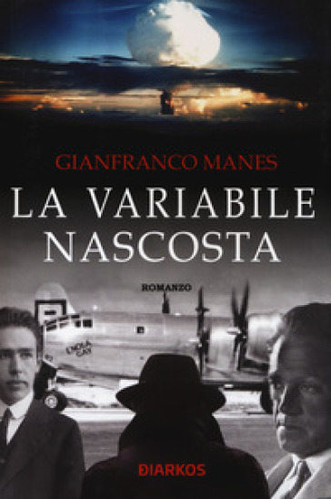 La variabile nascosta - Gianfranco Manes