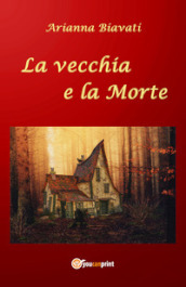 La vecchia e la morte