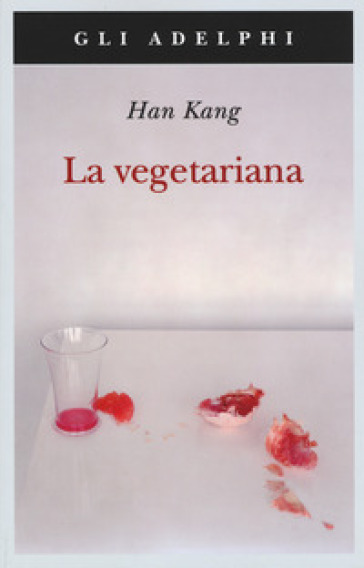 La vegetariana - Han Kang