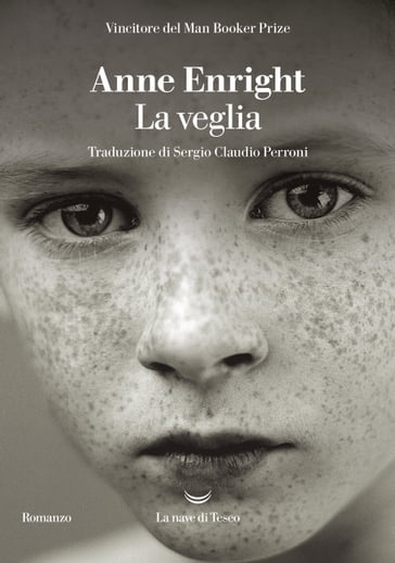 La veglia - Anne Enright