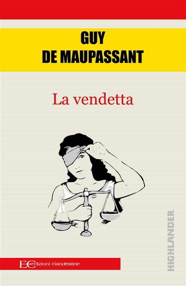 La vendetta - Guy de Maupassant