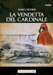 La vendetta del Cardinale