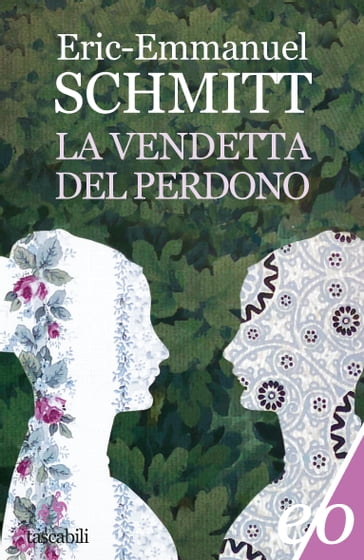 La vendetta del perdono - Eric-Emmanuel Schmitt