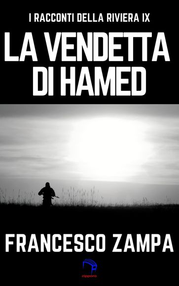 La vendetta di Hamed - Francesco Zampa