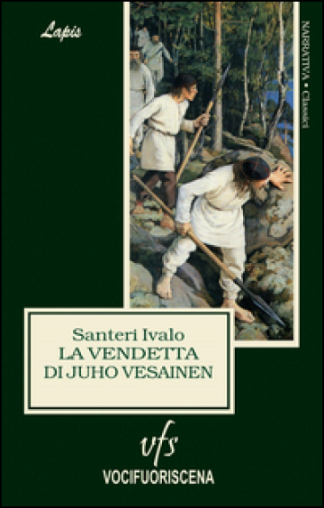 La vendetta di Juho Vesainen - Santeri Ivalo
