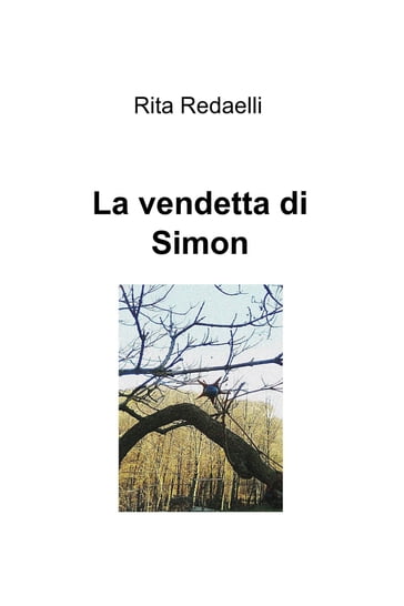 La vendetta di Simon - Rita Redaelli