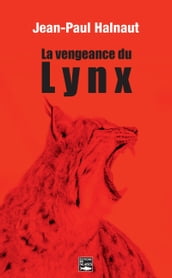 La vengeance du Lynx