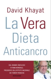 La vera dieta anticancro