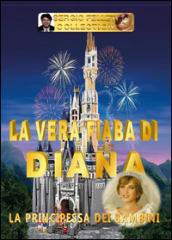 La vera fiaba di Diana