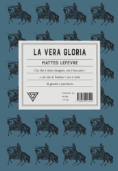 La vera gloria