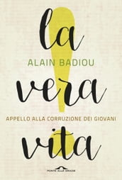 La vera vita