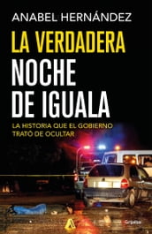 La verdadera noche de Iguala