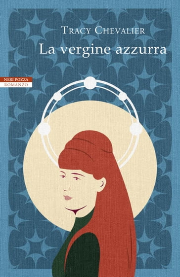 La vergine azzurra - Tracy Chevalier