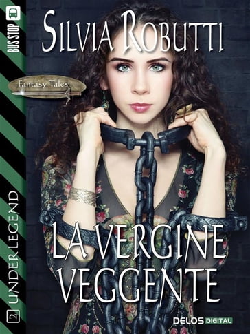 La vergine veggente - Silvia Robutti