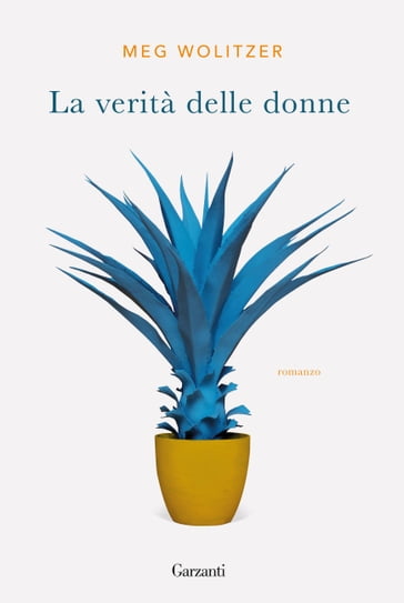 La verità delle donne - Meg Wolitzer