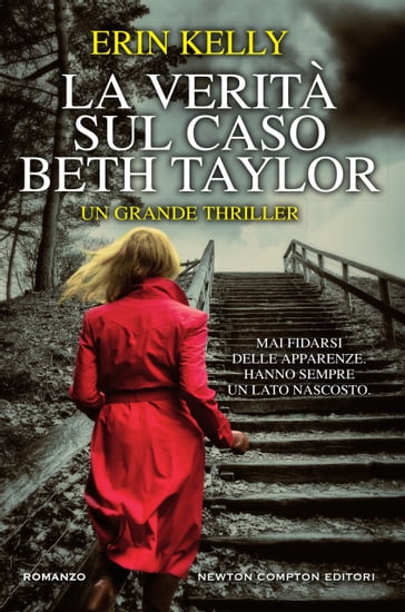 La verità sul caso Beth Taylor - Erin Kelly