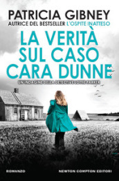 La verità sul caso Cara Dunne