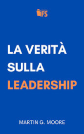La verità sulla leadership