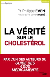 La vérité sur le cholestérol