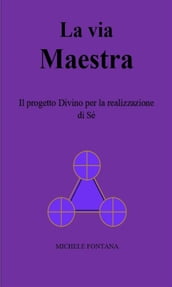 La via Maestra