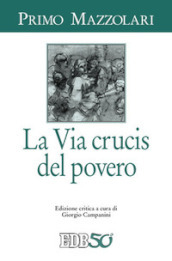 La via crucis del povero