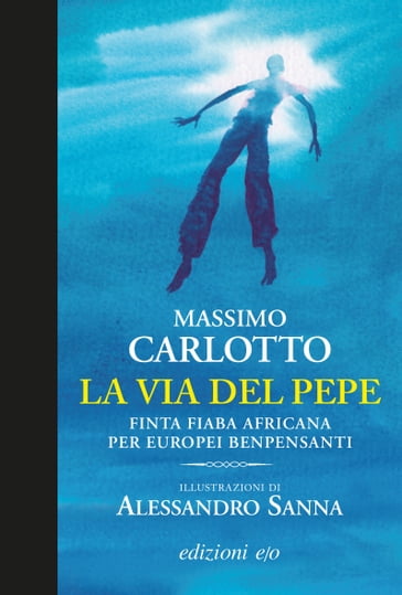 La via del pepe - Massimo Carlotto