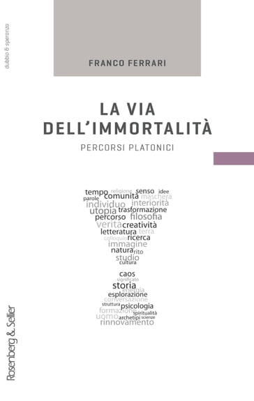 La via dell'immortalità - Franco Ferrari